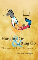 Hanging on and Letting Go