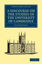Cambridge Library Collection - Cambridge-A Discourse on the Studies of the University of Cambridge