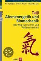 Taiji, Atemenergetik und Biomechanik