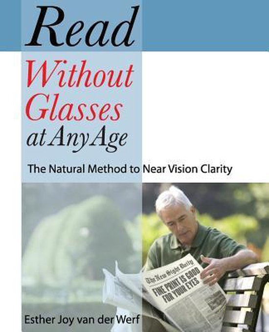 Read Without Glasses at Any Age
