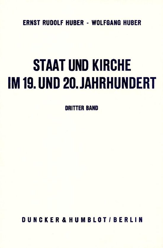 Staat und Kirche im 19. und 20. Jahrhundert III