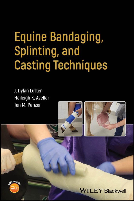 Equine Bandaging, Splinting, and Casting Techniques - cover