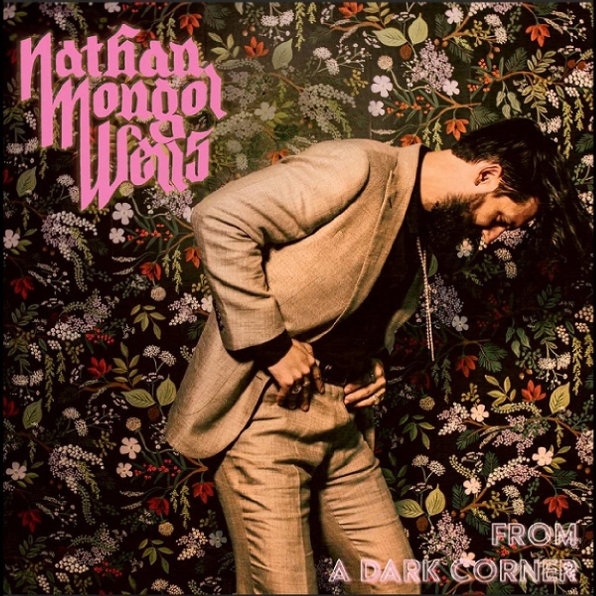 Wells, Nathan Mongol - From A Dark Corner (LP)