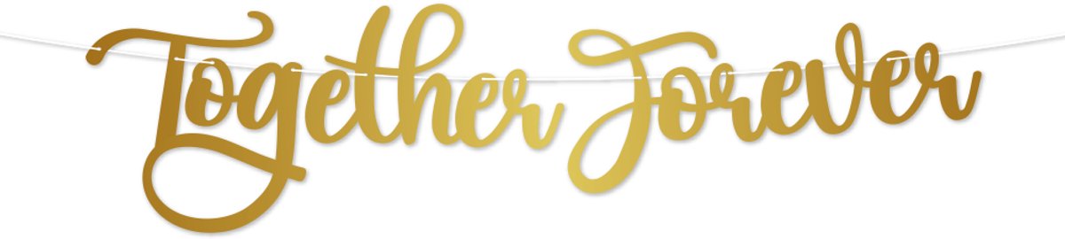 Letter Banner – Together Forever
