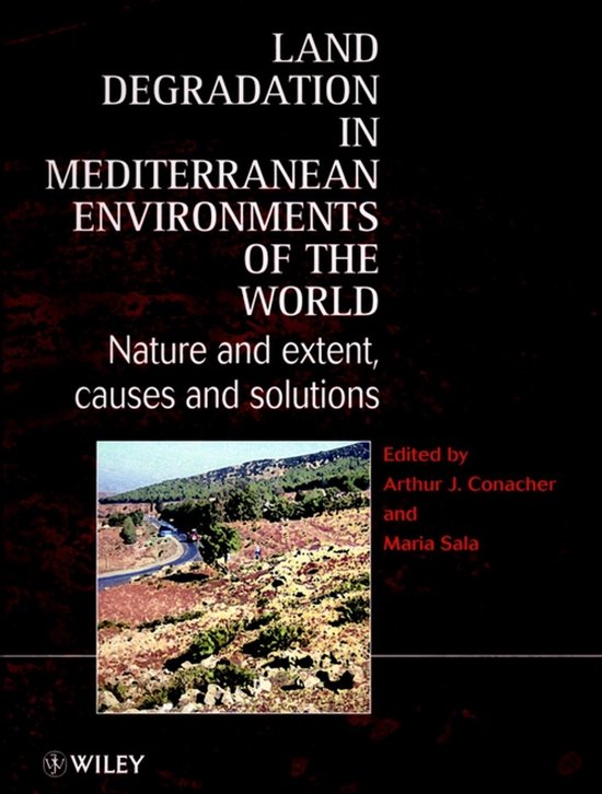 Land Degradation In Mediterranean Environments Of The World - cover