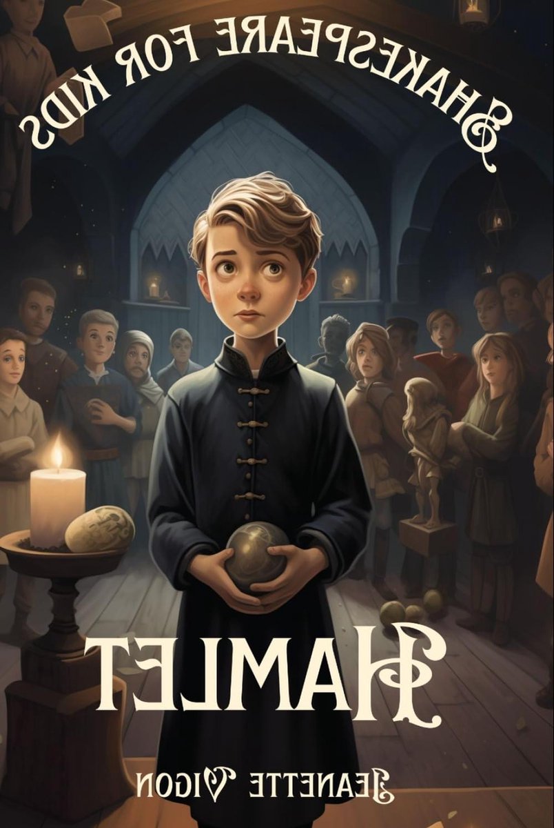 Hamlet Voor Kinderen - Klassieke Verhalen Avontuur Boek - Leesplezier Ontdekken - Vereenvoudigde Taal - 202 Pagina's - Niet gespecificeerd
