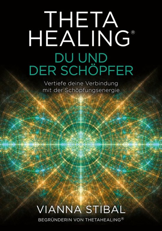 ThetaHealing(R) Du und der Schöpfer - cover
