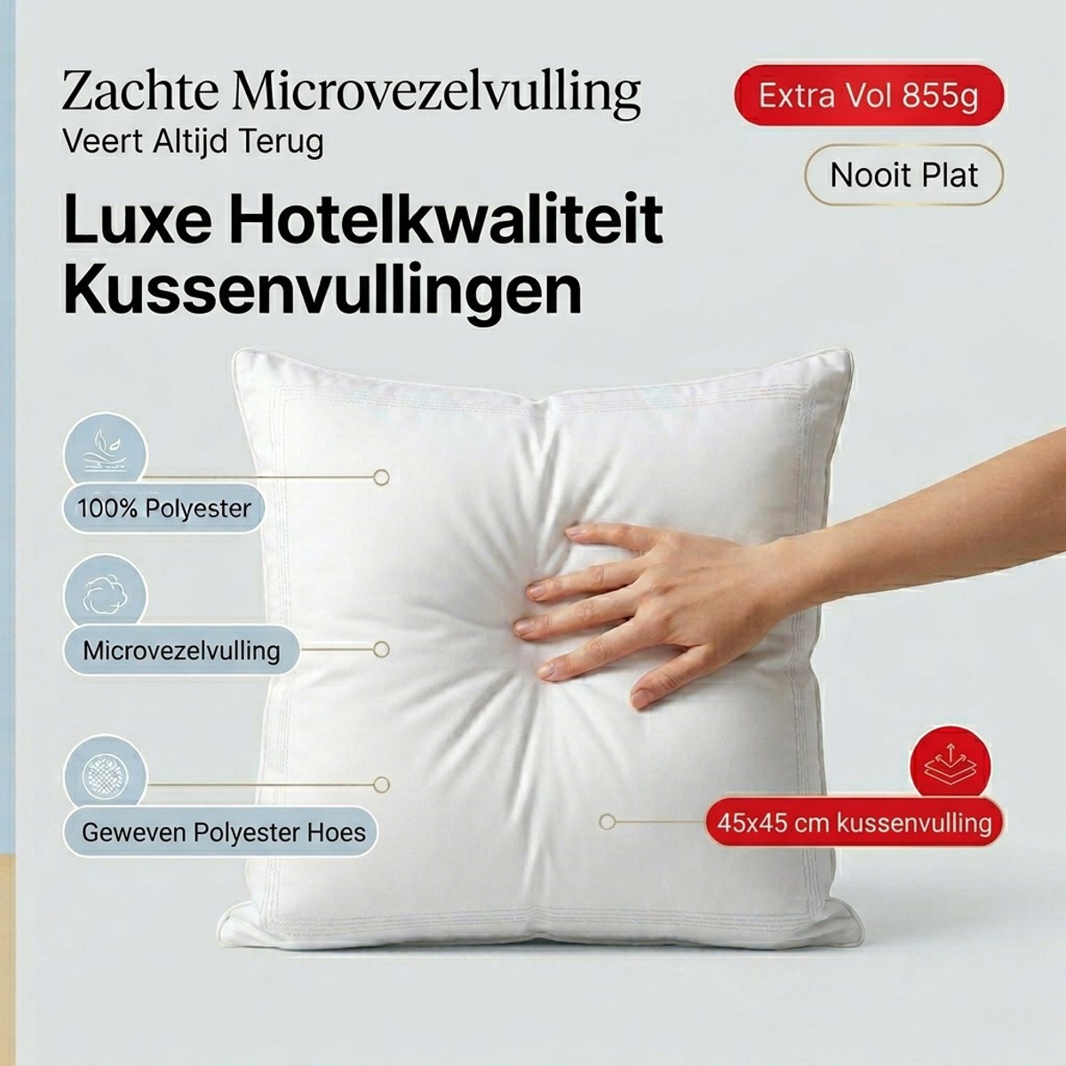 BINNENKUSSEN | Kussenvulling 45x45 cm | 855 gram | 100% Polyester - Vulling | Microvezel