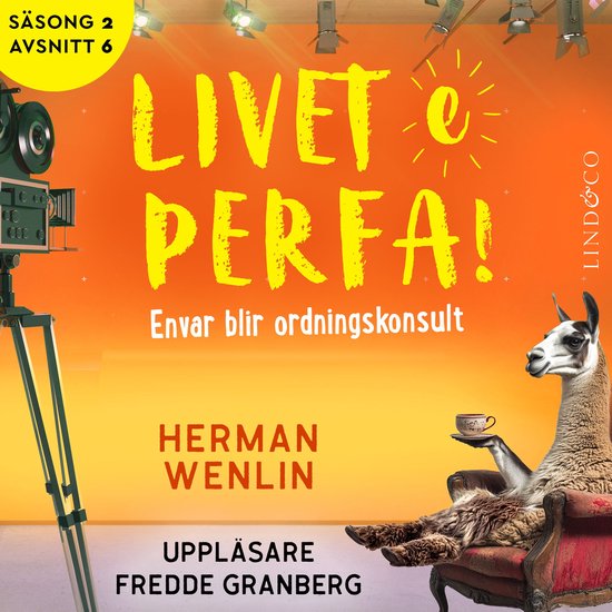 Envar blir ordningskonsult (S2E6 Livet e perfa!) - cover