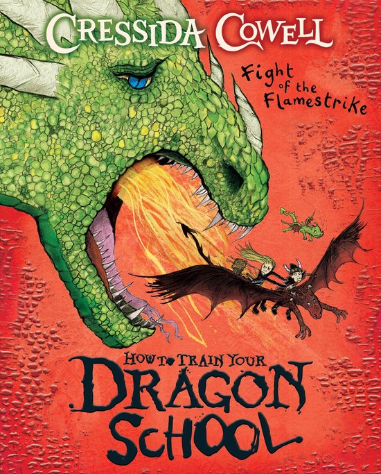 Couverture de livre avec une grosse tête de dragon verte crachant du feu sur un groupe d'enfants sur un dragon. Titre : Cressida Cowell, Fight of the Flamestrike, How To Train Your Dragon School.