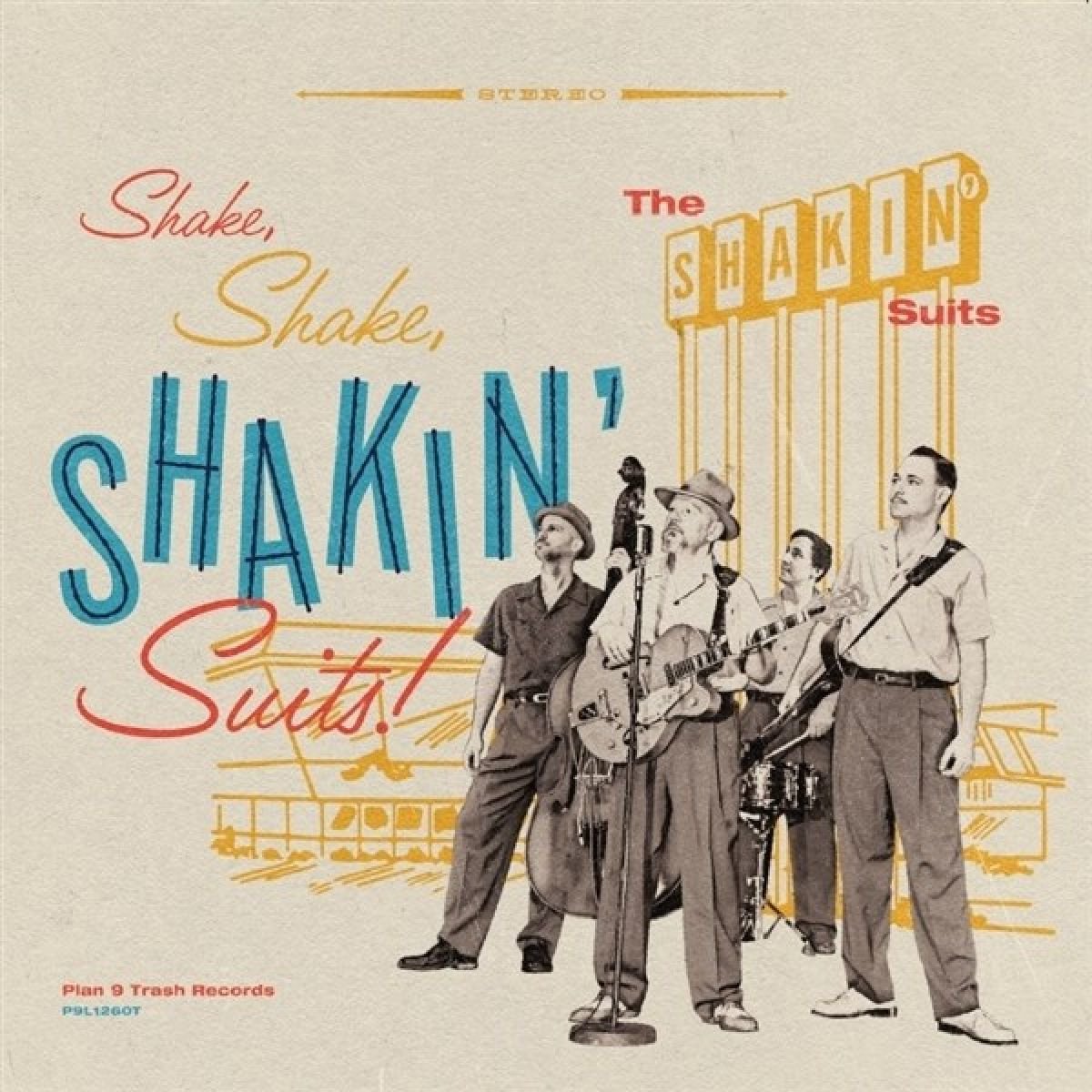 Shakin' Suits - Shake, Shake, Shakin' Suits!