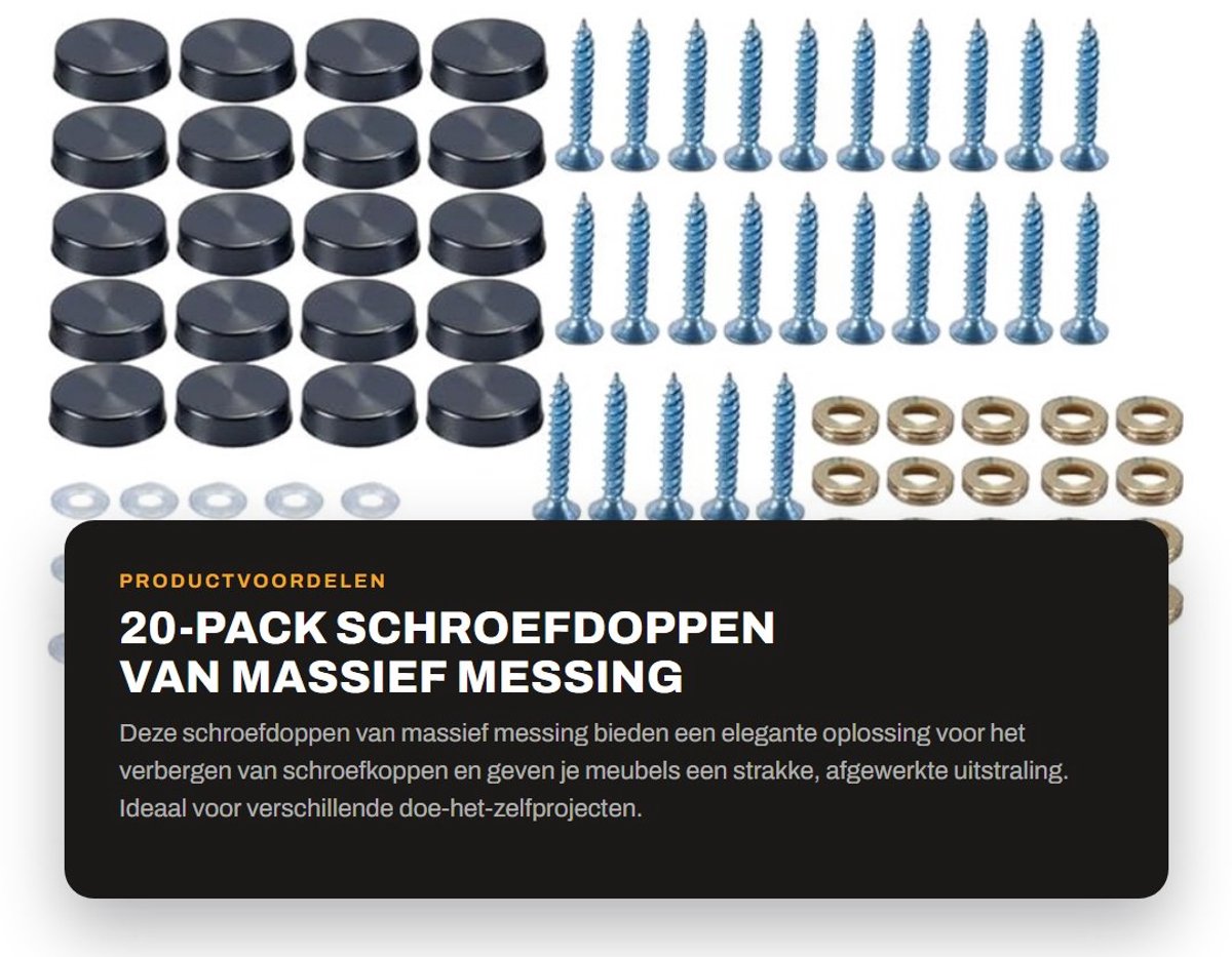 Dailygoods- Schroefdoppen 20-pack - Massief Messing - Bevestigingsmaterialen - Antislip - Eenvoudig te installeren - Roestvrij staal - Slank ontwerp - Schroefafdekkingen