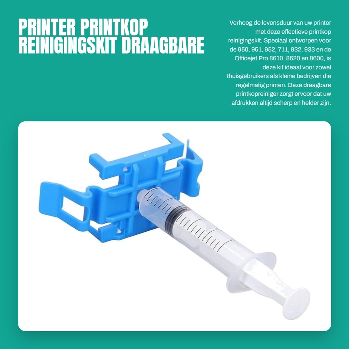 Dailygoods- Printkop Reinigingskit Draagbaar - Accessoireset voor Reparatie - Geschikt voor 950/951/952/711/932/933 - Officejet Pro 8600/8610/8620 - Materiaal: ABS/PP - Printkopreinigingsset