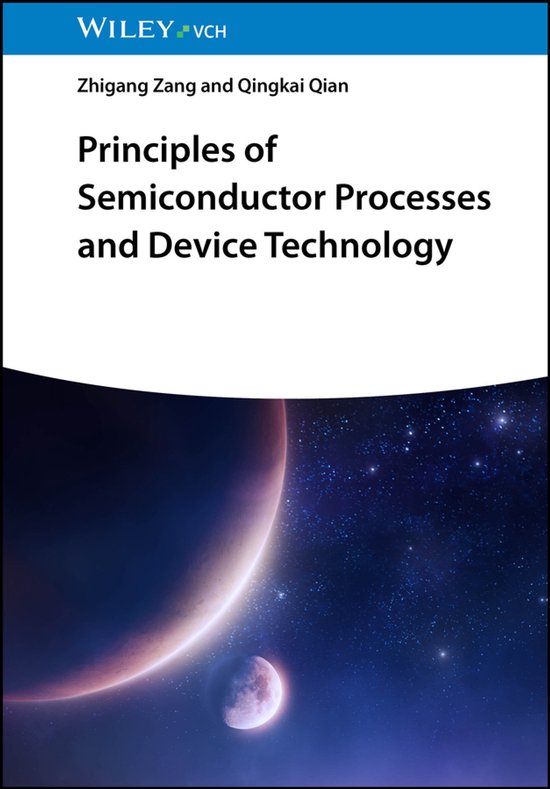 Principles of Semiconductor Processes and Device Technology ...