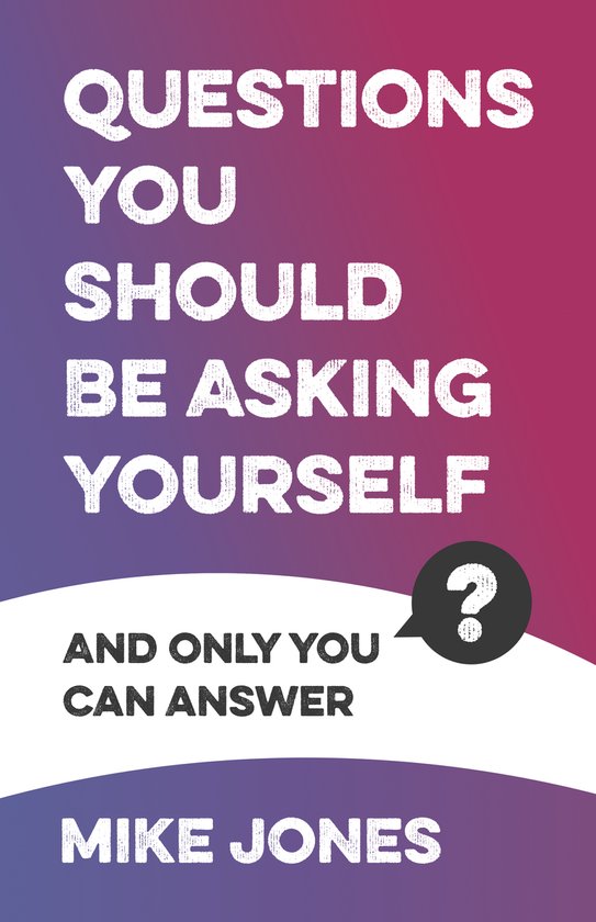 Questions You Should Be Asking Yourself - cover