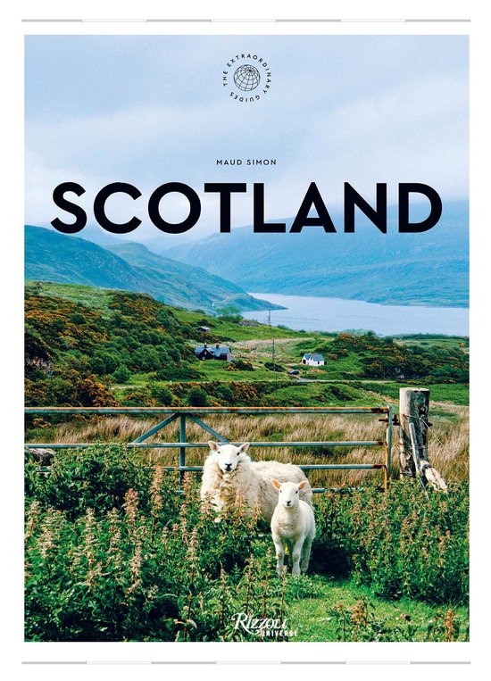 Scotland: The Extraordinary Guide - cover