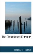 The Abandoned Farmer,