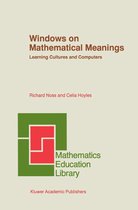 Mathematics Education Library 17 - Windows on Mathematical Meanings