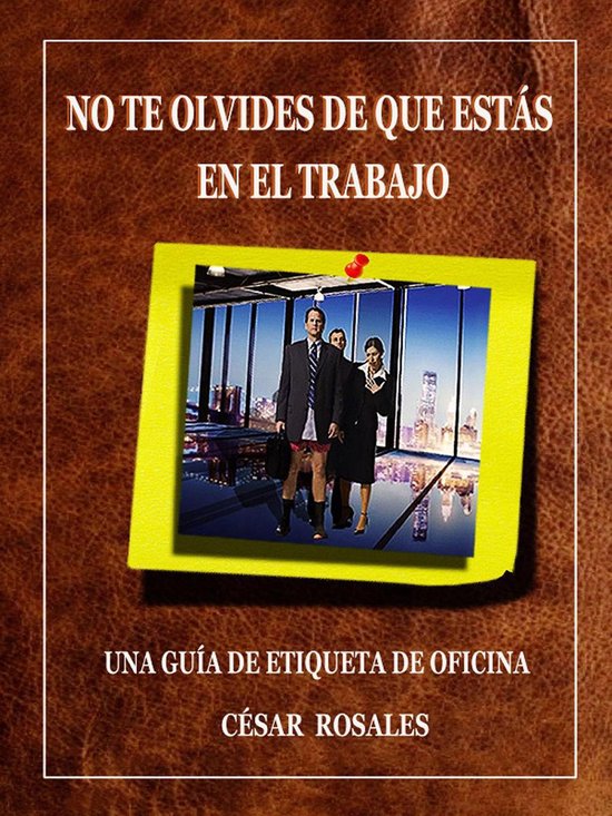 No te olvides de que estás en el trabajo - cover