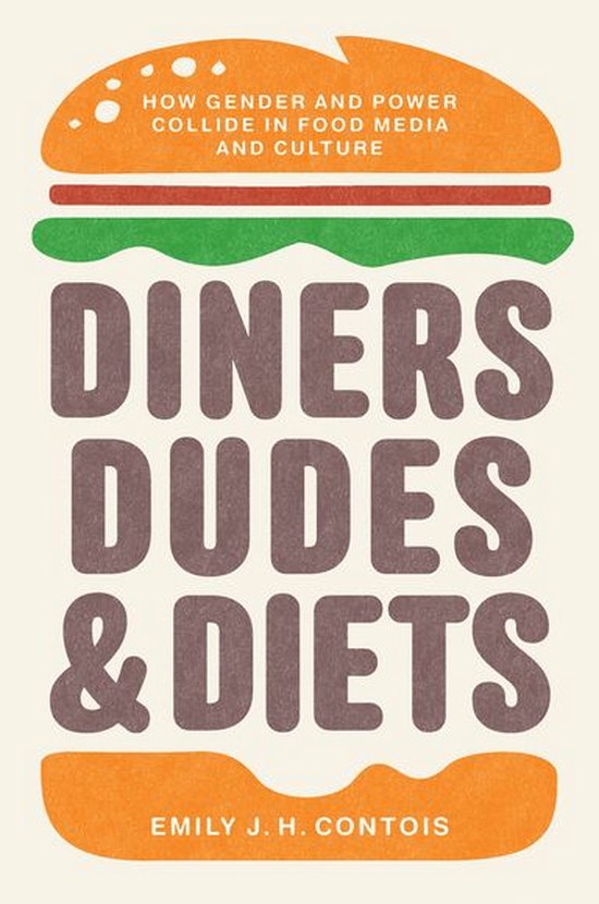 Studies in United States Culture - Diners, Dudes, and Diets - cover
