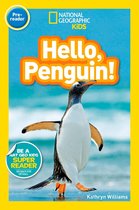 Readers - National Geographic Readers: Hello, Penguin! (Pre-reader)
