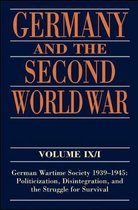 Germany and the Second World War - Germany and the Second World War