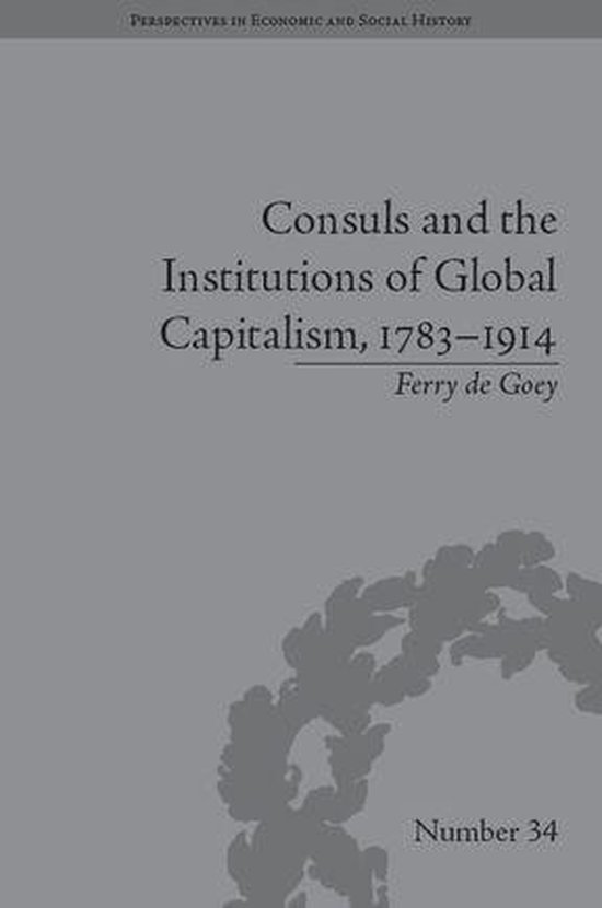 Perspectives in Economic and Social History - Consuls and th ... - cover