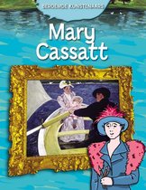 Beroemde kunstenaars - Mary Cassatt