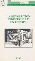 La révolution industrielle en Europe