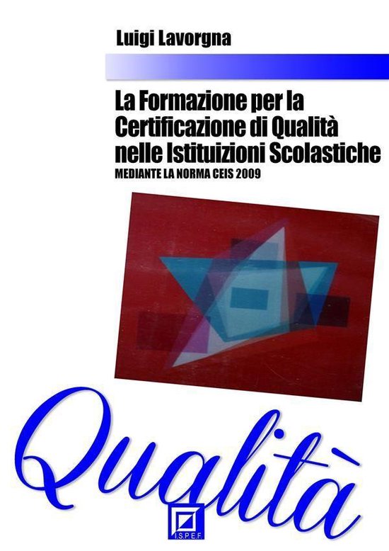 La Formazione per la Certificazione di Qualità nelle Istitu ... - cover
