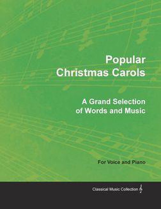 Popular Christmas Carols - A Grand Selection of Words and Mu ... - cover