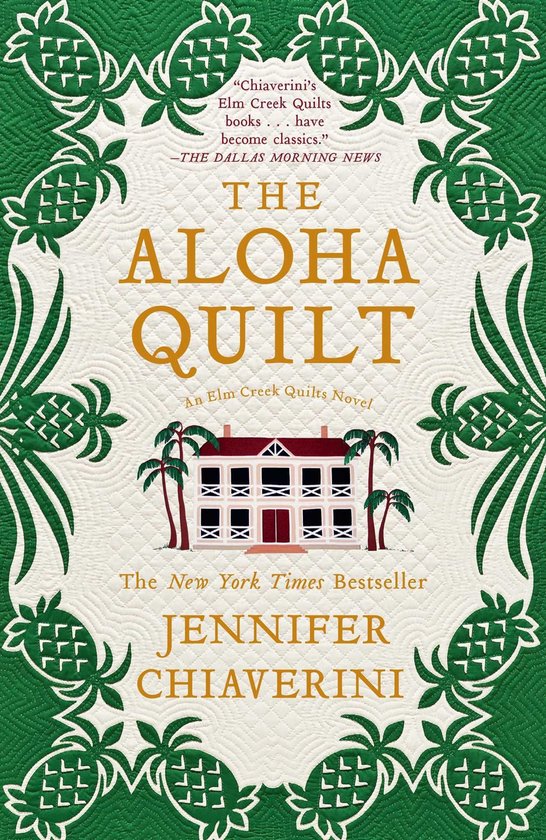 Couverture du livre 'The Aloha Quilt' avec une bordure verte d'ananas et de feuilles. Au centre, une maison blanche avec des palmiers. Titre : 'The Aloha Quilt'.