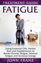 Collective Wellness 2 - Fatigue: Using Essential Oils, Herbal Teas and Supplements to Battle Chronic Fatigue, Adrenal Fatigue and Increase Energy