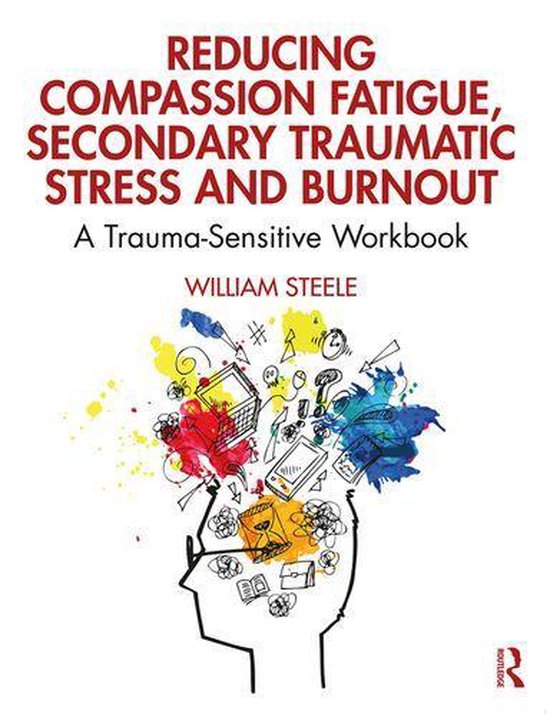 Reducing Compassion Fatigue, Secondary Traumatic Stress, and ... - cover