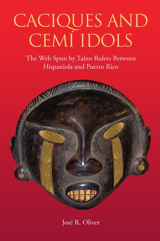 Caribbean Archaeology and Ethnohistory - Caciques and Cemi I ... - cover
