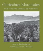 Desert Places - Chiricahua Mountains