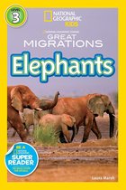 Readers - National Geographic Readers: Great Migrations Elephants
