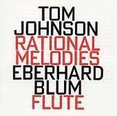 Tom Johnson: Rational Melodies