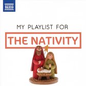 My Playlist for The Nativity