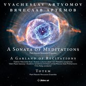 Mark Pekarsky Percussion Ensemble - Moscow Philhar - A Sonata Of Meditations - A Garland Of Recitations (CD)