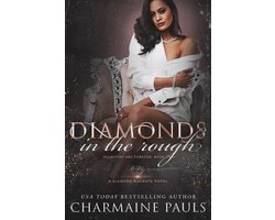 Diamonds are Forever Trilogy 2 - Diamonds in the Rough