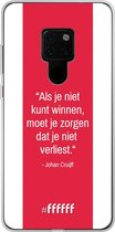 Huawei Mate 20 Hoesje Transparant TPU Case - AFC Ajax Quote Johan Cruijff #ffffff