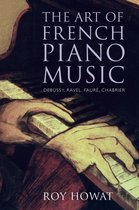 Boekomslag 'The Art of French Piano Music' met handen die een piano bespelen. Titel: The Art of French Piano Music.