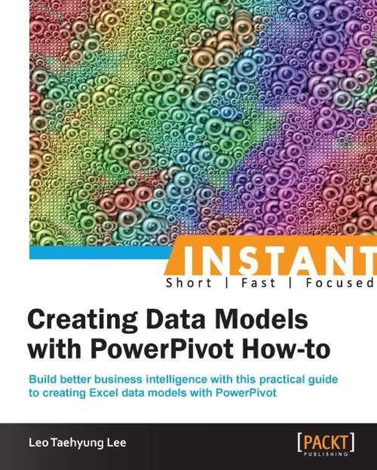 Instant Creating Data Models with PowerPivot How-to - cover