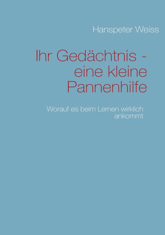 Ihr Gedächtnis - eine kleine Pannenhilfe - cover