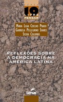 Livre pensar 19 - Reflexões sobre a democracia na América Latina
