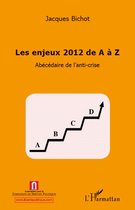 Enjeux 2012 de A à Z