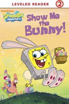 SpongeBob SquarePants - Show Me the Bunny! (SpongeBob SquarePants)