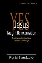 Yes, Jesus Taught Reincarnation