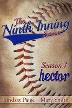 The Ninth Inning - Hector